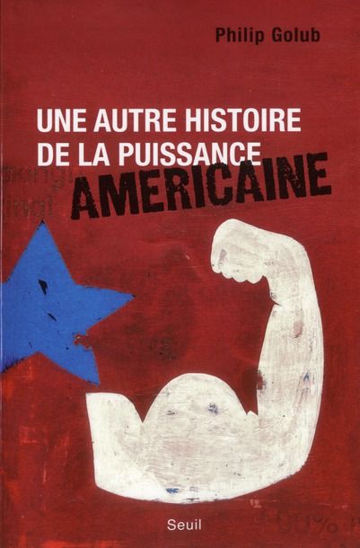 Emprunter Une autre histoire de la puissance américaine livre