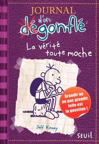 Emprunter Journal d'un dégonflé Tome 5 : La vérité toute moche livre