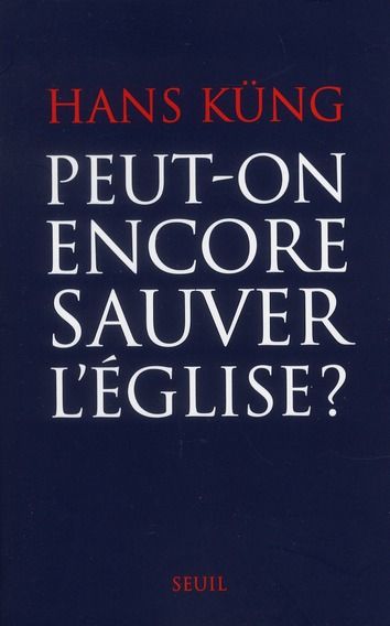 Emprunter Peut-on encore sauver l'Eglise ? livre