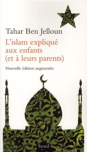 Emprunter L'Islam expliqué aux enfants (et à leurs parents). Edition revue et augmentée livre