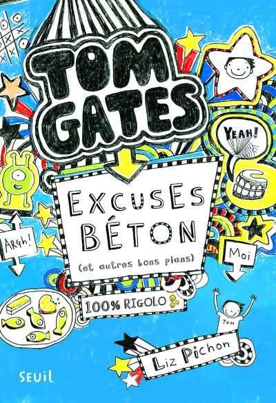 Emprunter Tom Gates Tome 2 : Excuses béton (et autres bons plans) livre