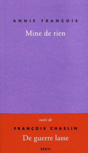 Emprunter Mine de rien, Autobobographie. Suivi de De Guerre lasse livre