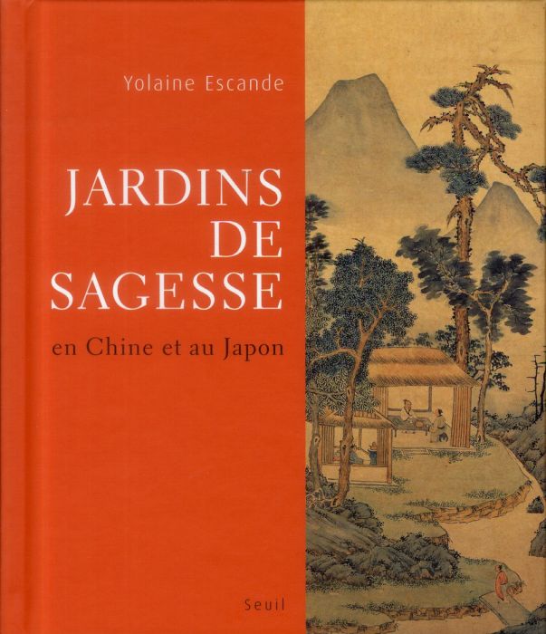 Emprunter Jardins de sagesse. En Chine et au Japon livre