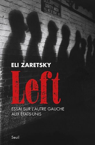 Emprunter Left. Essai sur l'autre gauche aux Etats-Unis livre