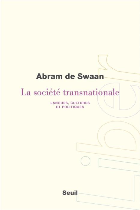 Emprunter La société transnationale. Langues, cultures et politiques livre