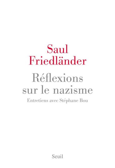 Emprunter Réflexions sur le nazisme. Entretiens avec Stéphane Bou livre