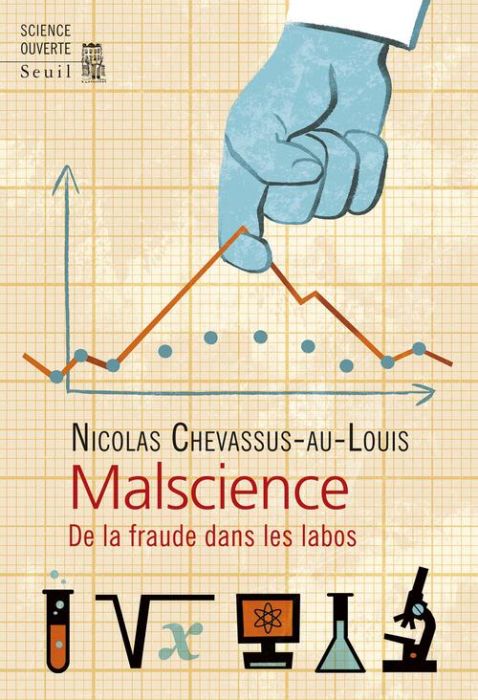 Emprunter Malscience. De la fraude dans les labos livre