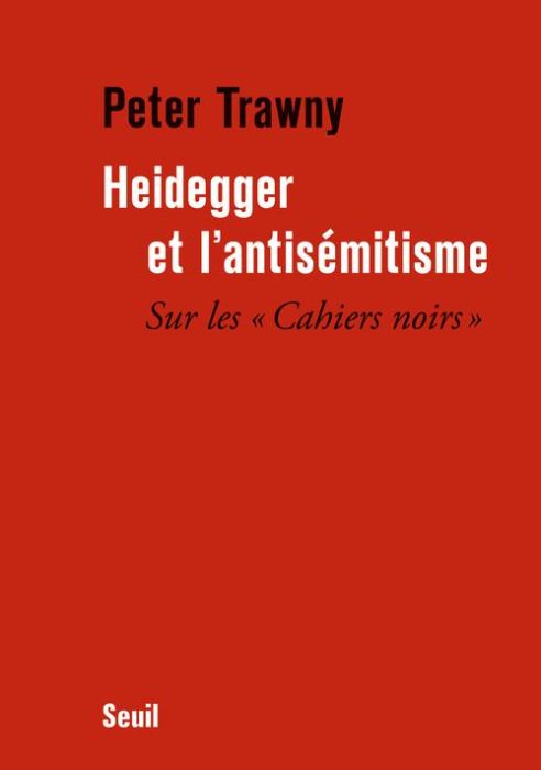 Emprunter Heidegger et l'antisémitisme. Sur les Cahiers noirs livre