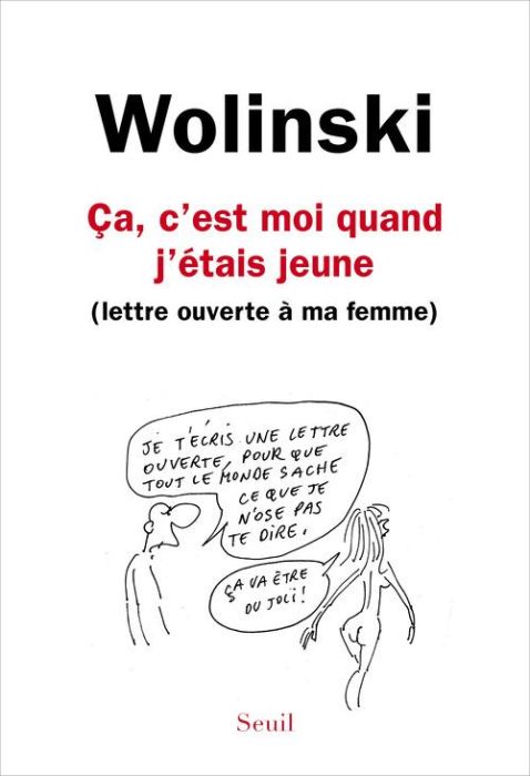 Emprunter Ca, c'est moi quand j'étais jeune. (Lettre ouverte à ma femme) livre