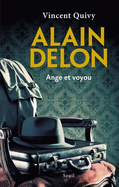 Emprunter Alain Delon. Ange et voyou livre