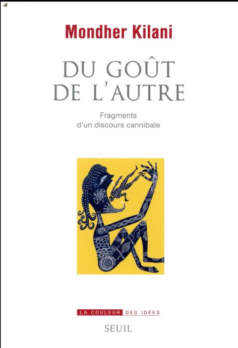 Emprunter Du goût de l'autre. Fragments d'un discours cannibale livre