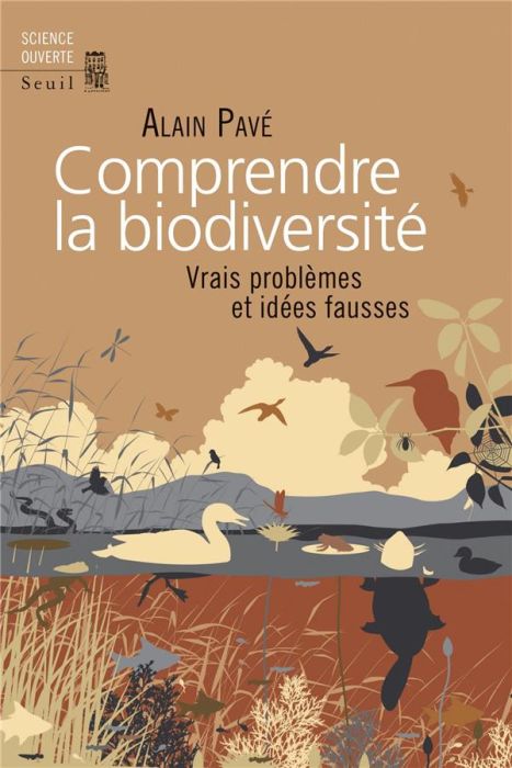 Emprunter Comprendre la biodiversité. Vrais problèmes et idées fausses livre