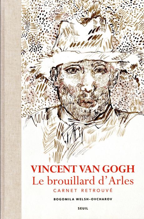 Emprunter Vincent Van Gogh, Le brouillard d'Arles. Carnet retrouvé livre