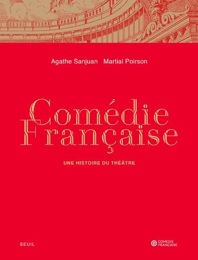 Emprunter Comédie-francaise. Une histoire du théâtre livre