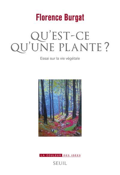 Emprunter Qu'est-ce qu'une plante ? Essai sur la vie végétale livre