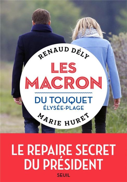 Emprunter Les Macron du Touquet Elysée-Plage livre