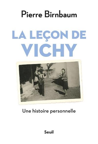 Emprunter La leçon de Vichy. Une histoire personnelle livre