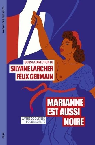 Emprunter Marianne est aussi noire. Luttes occultées pour l'égalité livre