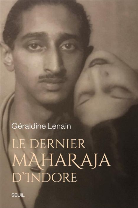 Emprunter Le Dernier Maharaja d Indore livre