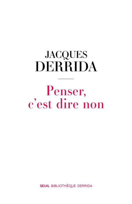 Emprunter Penser, c'est dire non livre