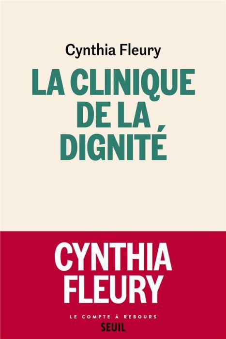 Emprunter La Clinique de la dignité livre