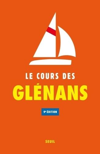 Emprunter Le cours des Glénans. 9e édition livre