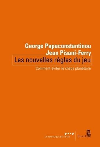 Emprunter Les nouvelles règles du jeu. Comment éviter le chaos planétaire livre