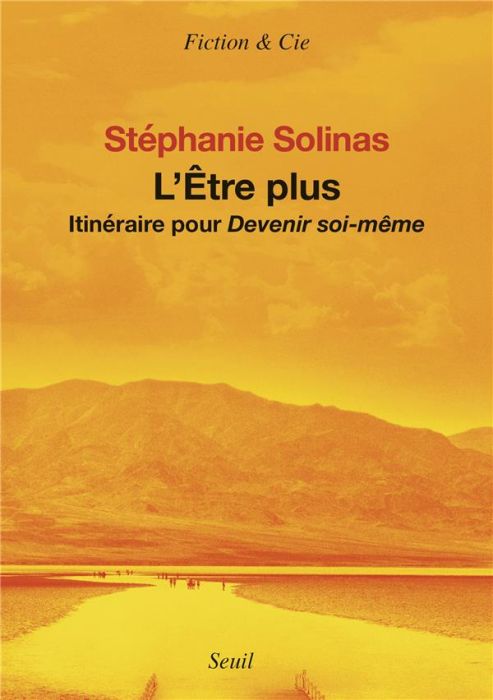 Emprunter L'être plus. Itinéraire pour devenir soi-même livre