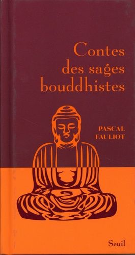 Emprunter Contes des sages bouddhistes livre