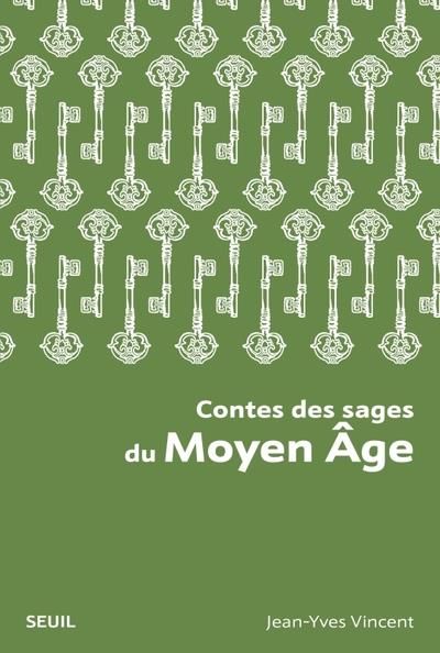 Emprunter Contes des sages du Moyen Age livre