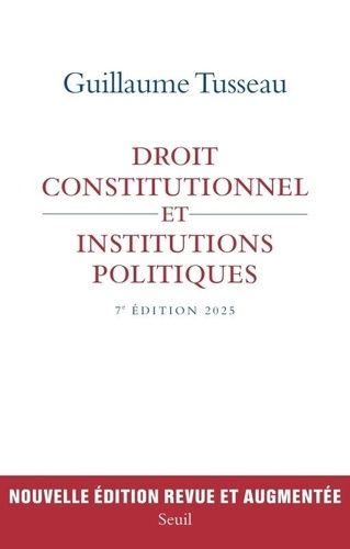 Emprunter Droit constitutionnel et institutions politiques. 7e édition revue et augmentée livre