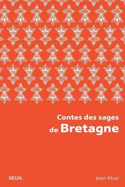 Emprunter Contes des sages de Bretagne livre