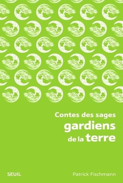 Emprunter Contes des sages gardiens de la terre livre