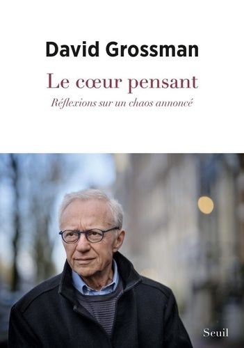 Emprunter Le coeur pensant. Réflexions sur un chaos annoncé livre