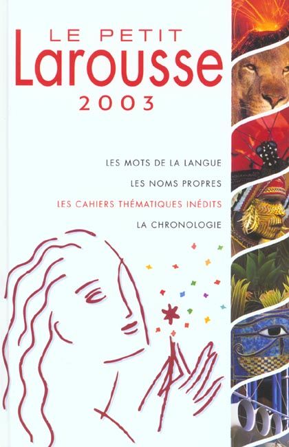 Emprunter Le petit Larousse Illustré. Edition 2003 livre