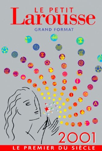 Emprunter Le petit Larousse grand format. Edition 2001 livre