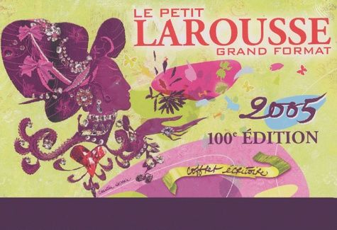 Emprunter Le Petit Larousse Grand Format. Coffret Ecritoire livre