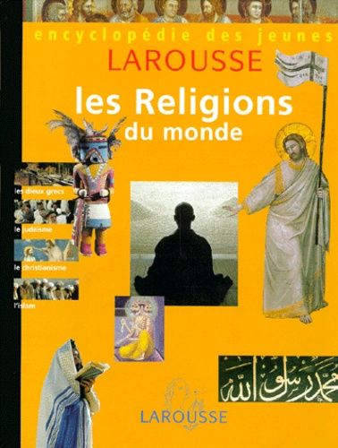 Emprunter LES RELIGIONS DU MONDE EDJ (NELLE COUV.) livre