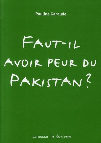 Emprunter Faut-il avoir peur du Pakistan ? livre