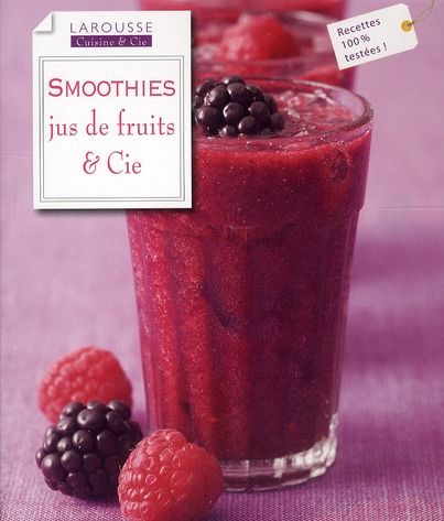 Emprunter Smoothies. Jus de fruits & cie livre