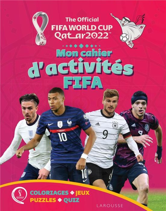 Emprunter The official FIFA world cup Qatar 2022. Le cahier d'activités livre
