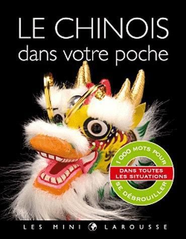 Emprunter Le Chinois dans votre poche livre