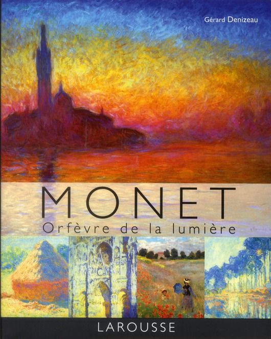 Emprunter Monet. Orfèvre de la lumière livre