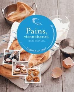 Emprunter Pains, viennoiseries, feuilletés et cie... livre