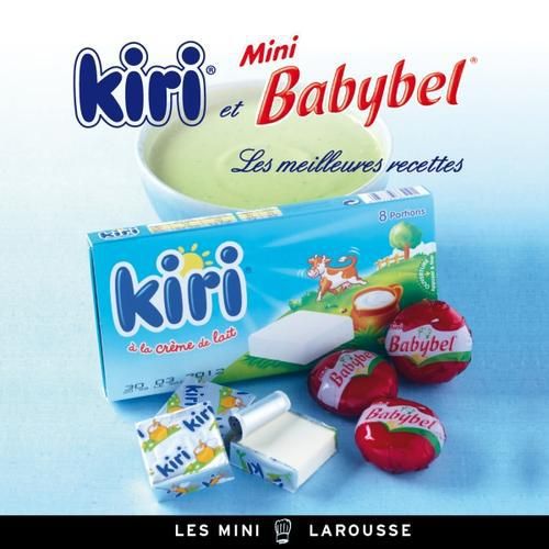 Emprunter Kiri et Mini Babybel livre