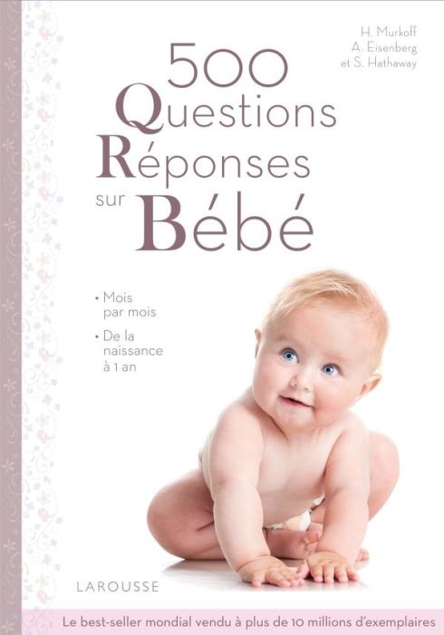 Emprunter 500 questions réponses sur bébé livre