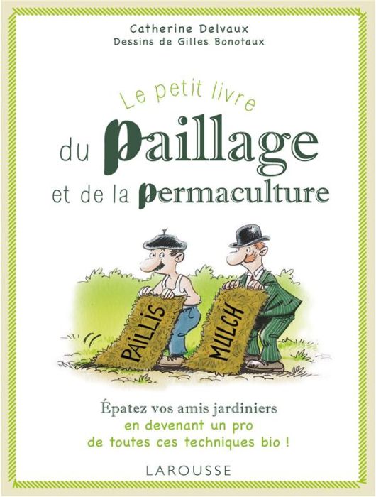 Emprunter Le petit livre du paillage et de la permaculture livre