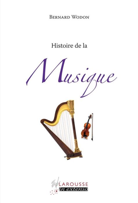 Emprunter Histoire de la musique livre