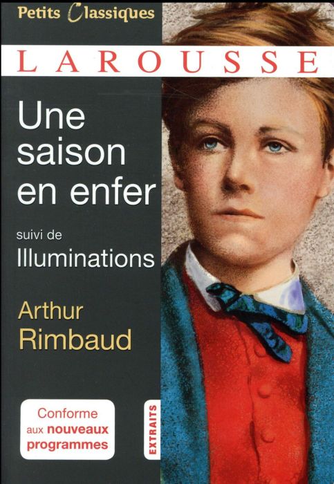 Emprunter Une saison en enfer suivi de Illuminations livre