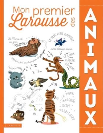 Emprunter Mon premier Larousse des animaux livre